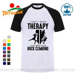 Eu não preciso de terapia eu só preciso ir escalada t camisa dos homens alpinista camiseta montanha escalada camiseta camisa - Image 2