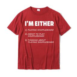 Engraçado eu estou jogando shuffleboard camiseta novo design masculino topos t camisa normal topo t-shirts algodão louco - Image 4