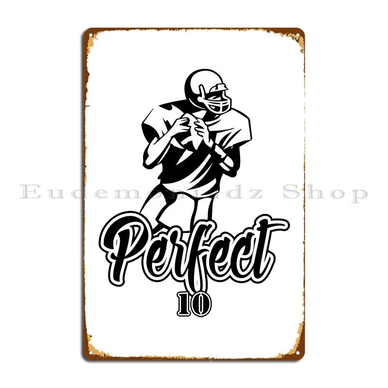 Perfeito 10 Placa De Metal De Futebol Americano, Tin Sign, Cartaz De Cinema Personalizado, Garagem Festa Personalizada, Perfeito 10 - Image 1