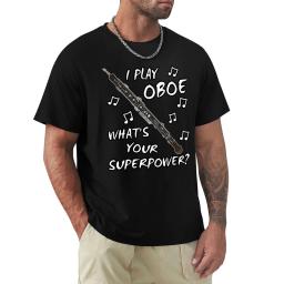 Woodwind Músico T-Shirt para Homens, Engraçado Camisetas, Eu Jogo Oboe Qual É A Sua Superpotência, Roupas Kawaii, Tamanhos Plus - Image 1