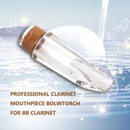 BB Woodwind Transparente Clarinete Boquilhas, bocais, clarinetes, Bolwtorch cristal - Image 5