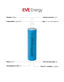 Kit 10 Baterias Li-Ion EVE Recarregável 18650 2550mAh 3,6V 26V - Image 2