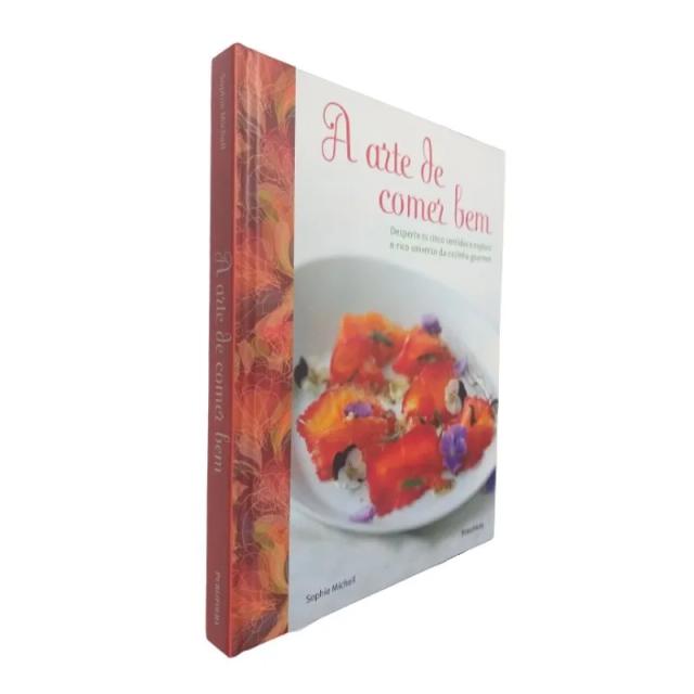 Arte de Comer Bem: Descubra as Receitas Gourmet de Sophie Michell